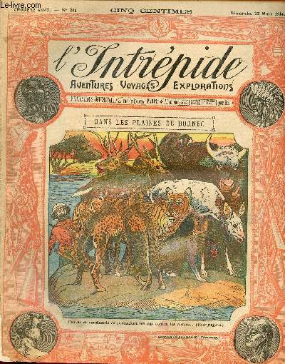 L'intrpide - n 201 - 22 mars 1914 - Dans les plaines de Borno par paul Darcy