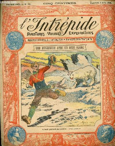 L'intrpide - n 203 - 5 avril 1914 - Une rencontre avec un ours blanc par Alexandre Grodinsky