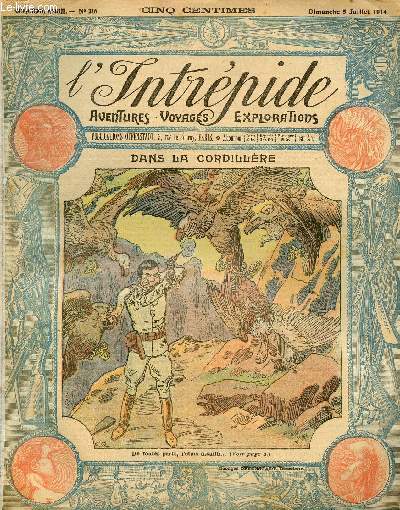 L'intrpide - n 216 - 5 juillet 1914 - Dans la cordillre par P.M.