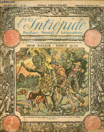 L'intrpide - n 226 - 20 dcembre 1914 - Sagaie-Rouge par S. Walkey