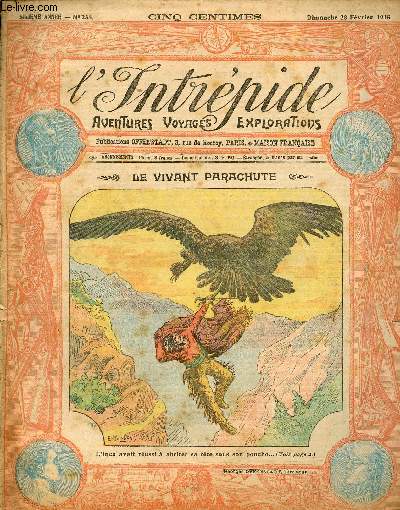L'intrpide - n 236 - 28 fvrier 1915 - Le vivant parachute par Rginald Vran