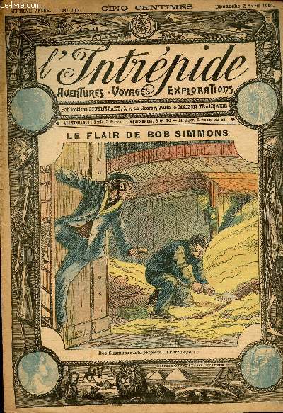 L'intrpide - n 293 - 2 avril 1916 - Le flair de Bob Simmons par Jos Moselli