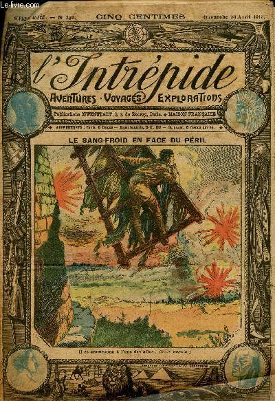 L'intrpide - n 297 - 30 avril 1916 - Le sang-froid en face du pril