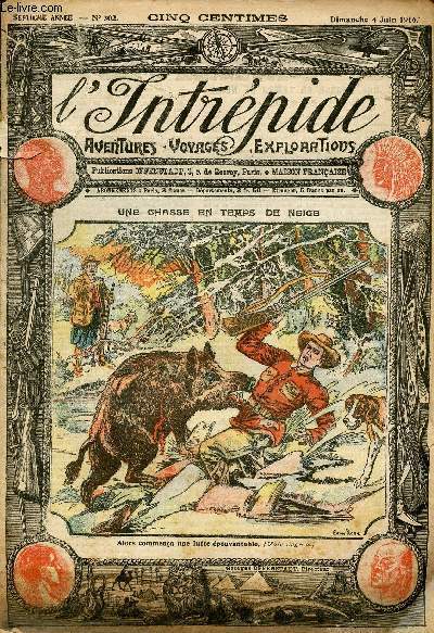 L'intrpide - n 302 - 4 juin 1916 - Une chasse en temps de neige par Ren Miguel