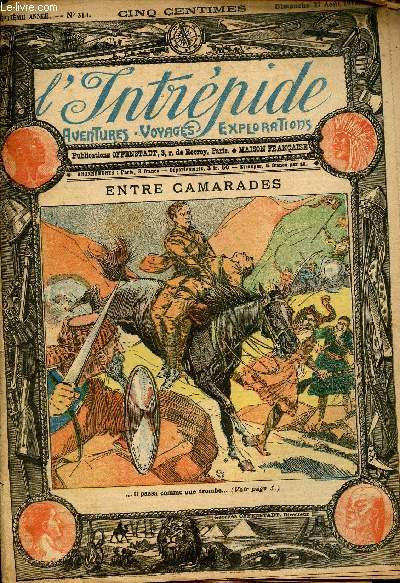 L'intrpide - n 314 - 27 aot 1916 - Entre camarades