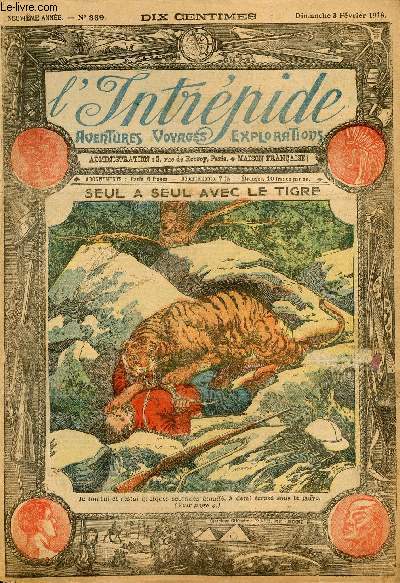 L'intrpide - n 389 - 3 fvrier 1918 - Seul  seul avec le tigre par Jacques Mahan