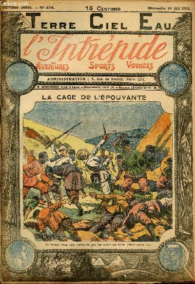 L'intrpide - n 404 - 19 mai 1918 - La cage de l'pouvante par Jos Moselli