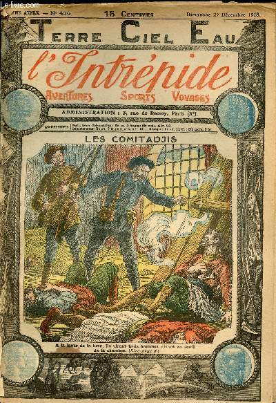 L'intrpide - n 436 - 29 dcembre 1918 - Les Comitadjis par Paul Darcy