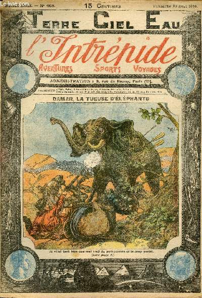 L'intrpide - n 468 - 10 aot 1919 - Damar, la tueuse d'lphants