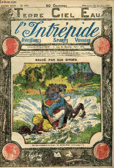 L'intrpide - n 479 - 26 octobre 1919 - Sauv par des singes