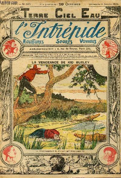 L'intrpide - n 489 - 4 janvier 1920 - La vengeance de Kid Burley par Pierre Agay