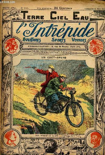 L'intrpide - n 511 - 6 juin 1920 - Un guet-apens