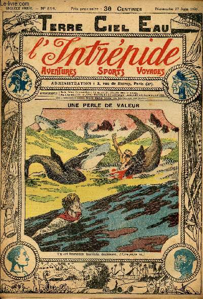L'intrpide - n 514 - 27 juin 1920 - Une perle de valeur