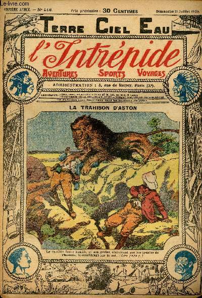 L'intrpide - n 516 - 11 juillet 1920 - La trahison d'Aston par Paul Darcy