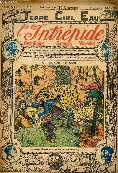 L'intrpide - n 532 - 31 octobre 1920 - La corde au cou par J.M.