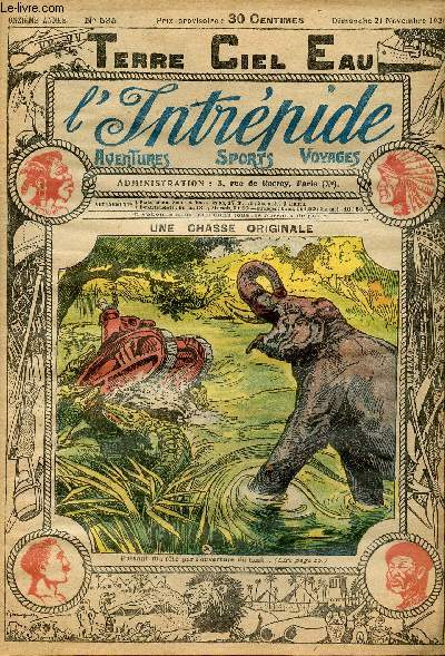 L'intrpide - n 535 - 21 novembre 1920 - Une chasse originale par Albert Bonneau