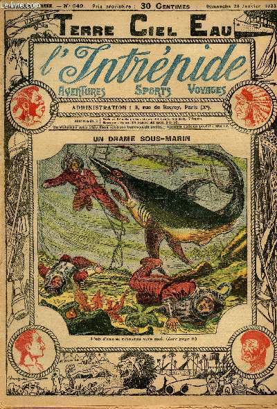 L'intrpide - n 649 - 28 janvier 1923 - Un drame sous-marin par Paul Brthignier