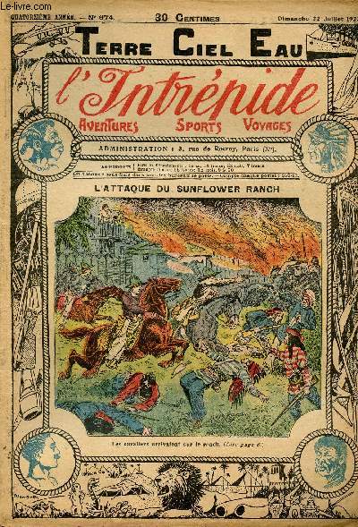 L'intrpide - n 674 - 22 juillet 1923 - L'attaque du Sunflower Ranch par Elie Monfort