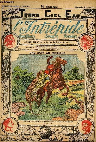 L'intrpide - n 679 - 26 aot 1923 - Une nuit au Mexique par Paul Brthignier