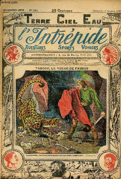 L'intrpide - n 685 - 7 octobre 1923 - Taddeo, le tueur de fauves par Max Luirais