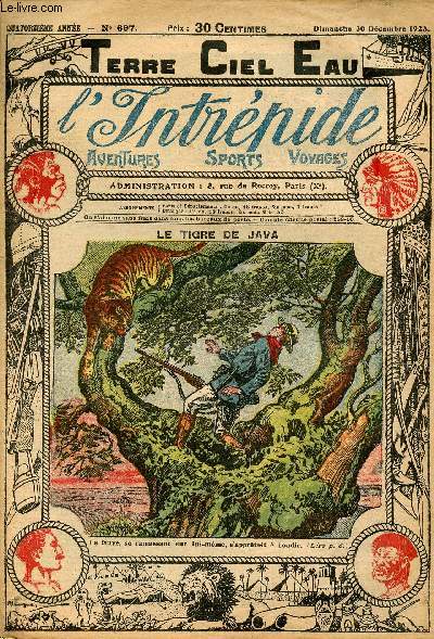 L'intrpide - n 697 - 30 dcembre 1923 - Le tigre de Java par Paul Darcy