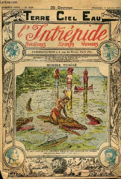 L'intrpide - n 698 - 6 janvier 1924 - Moussa Tchk par P.A.
