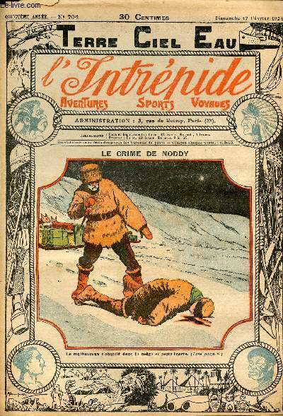 L'intrpide - n 704 - 17 fvrier 1924 - Le crime de Noddy par Elie Monfort