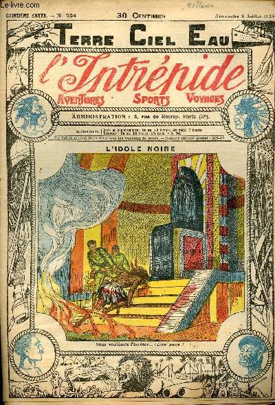 L'intrpide - n 724 - 6 juillet 1924 - L'idole noire par A.G.