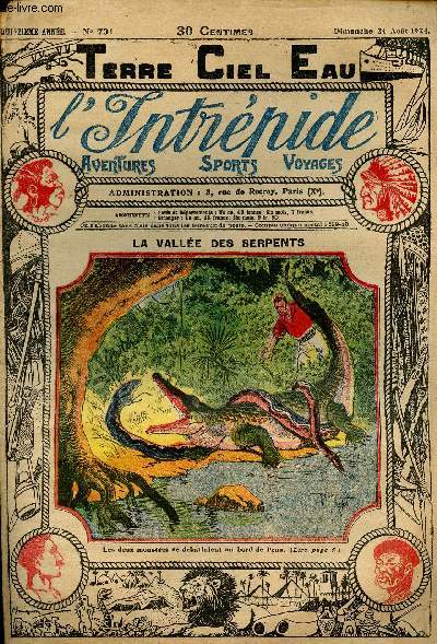 L'intrpide - n 731 - 24 aot 1924 - La valle des serpents par V. Graud