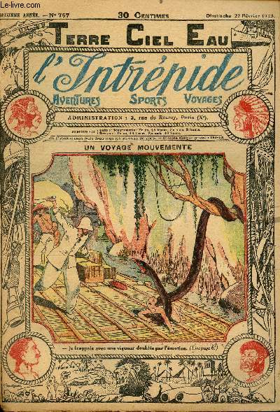 L'intrpide - n 757 - 22 fvrier 1925 - Un voyage mouvement par Commandant V