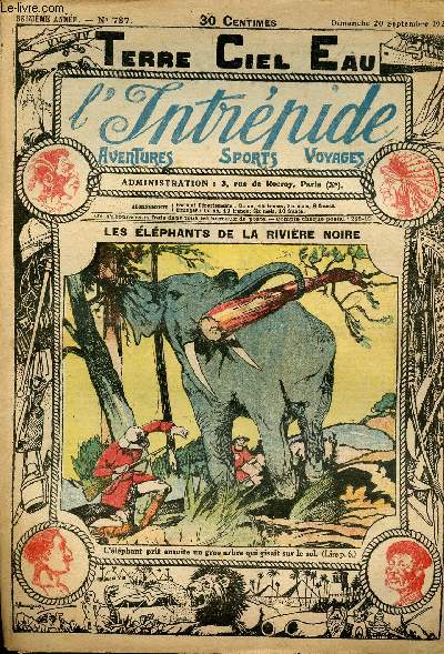 L'intrpide - n 787 - 20 septembre 1925 - Les lphants de la rivire noire par Commandant V