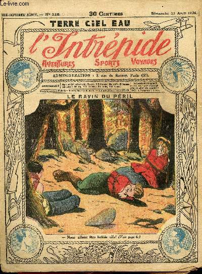 L'intrpide - n 818 - 25 avril 1926 - Le ravin du pril