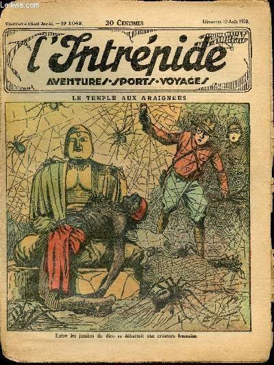 L'intrpide - n 1042 - 10 aot 1930 - Le temple aux araigns par Nube
