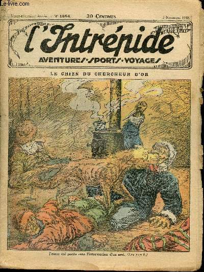 L'intrpide - n 1054 - 2 novembre 1930 - Le chien du chercheur d'or par Nube