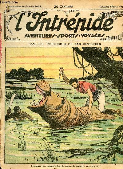 L'intrpide - n 1068 - 8 fvrier 1931 - Dans les roselires du lac Bangouelo par Francis Annemary