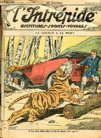 L'intrpide - n 1082 - 17 mai 1931 - La course  la mort par Francis Annemary