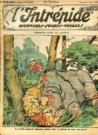 L'intrpide - n 1089 - 5 juillet 1931 - Combats dans la jungle par Jacques Diamant