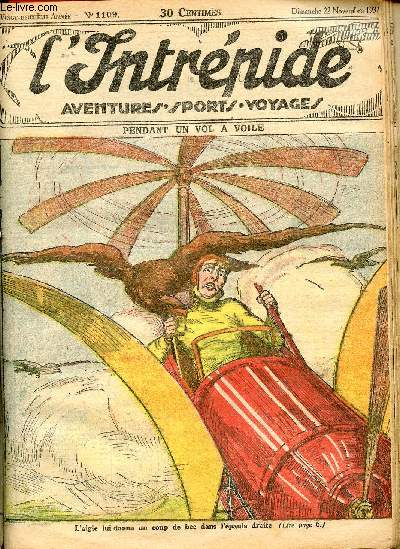 L'intrpide - n 1109 - 22 novembre 1931 - Pendant un vol  voile par Jacques Diamant