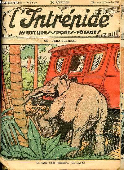 L'intrpide - n 1113 - 20 dcembre 1931 - Un draillement par Fontany