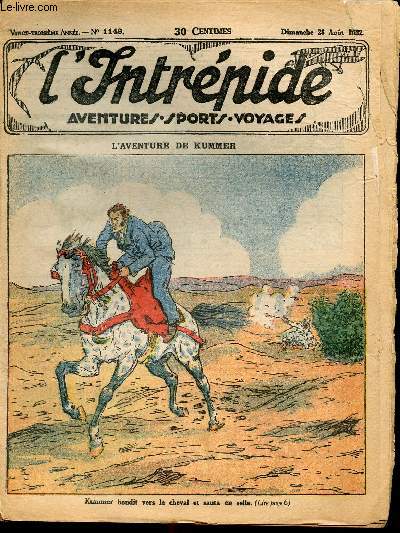 L'intrpide - n 1149 - 28 aot 1932 - L'aventure de Kummer par Guy d'Armen