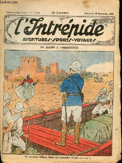 L'intrpide - n 1152 - 18 septembre 1932 - Un marin  Tombouctou par Guy d'Armen