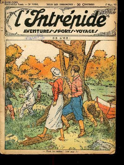 L'intrpide - n 1282 - 17 mars 1935 - De l'or ! par Alex Plunian