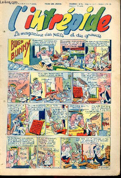 L'intrpide - nouvelle srie - n 187 - 28 mai 1953 - Bugs Bunny par Schlessinger et Studio - Hardi John ! par Nicolo et Jeva - Arthur et Zo par Buschmiller - Le petit Shrif par Zuffi - Guy l'intrpide par L. Bornert et R. Burty - Les fils du vent par
