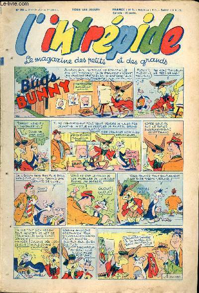 L'intrpide - nouvelle srie - n 195 - 23 juillet 1953 - Bugs Bunny par Schlessinger et Studio - Hardi John ! par Nicolo et Jeva - Arthur et Zo par Buschmiller - Le petit Shrif par Zuffi - Guy l'intrpide par L. Bornert et R. Burty - Les fils du vent