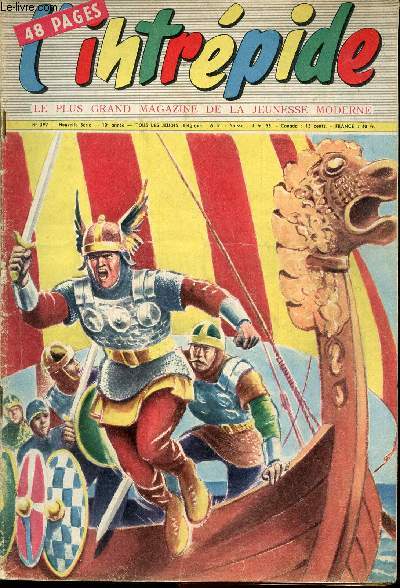 L'intrpide - nouvelle srie - n 397 - 6 juin 1957 - Au bnfice de l'ge - Bruno, dtective amateur - Comment naviguent les bateaux volants - Les heures palpitantes de Baden-Powell, l'claireur du XXe siecle - Harewarde le brave - la Jeanne d'acr devien