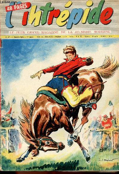 L'intrpide - nouvelle srie - n 451 - 18 juin 1958 - L'amour du beau jeu - Le compteur Geiger - La charge furieuse des bisons - La mystrieuse valise rouge - les clowns toradors Le cavalier rouge - La voiture atomique -- Le capitaine fracasse d'aprs T