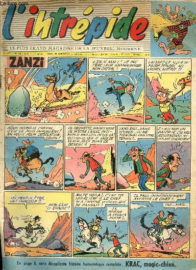 L'intrpide - nouvelle srie - n 479 - 31 dcembre 1958 - Jacques Anquetil - Krac, magic-chien - Nol de cow-boy - Dramatiques essais - Club du modle rduit, Fouga magister - Enterrs vivants -- Jim Dynamic - Commando du silence - Steve Hollyghan mne l