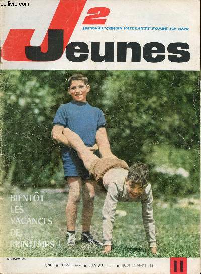 J2 Jeunes - n 11 - 12 mars 1964 - au 3e salon international du jouet - Pythas de Marseille par Hempay et Chret - Un perroquet par Claire Godet - Les lzards - Fessenheim, un des barrages qui dompteront le Rhin sur 184 km - Quand l'eau devient lumire -