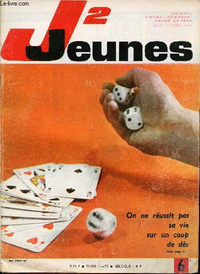 J2 Jeunes - n 6 - 11 fvrier 1965 - Mmoires d'un inventeur par Claire Godet - les photos et les illustrations - Un muse pas comme les autres - La cardinal Cardijn par Hempay et Rigot - La pavane des couleurs par Catherine Gillet - Village  vendre - L