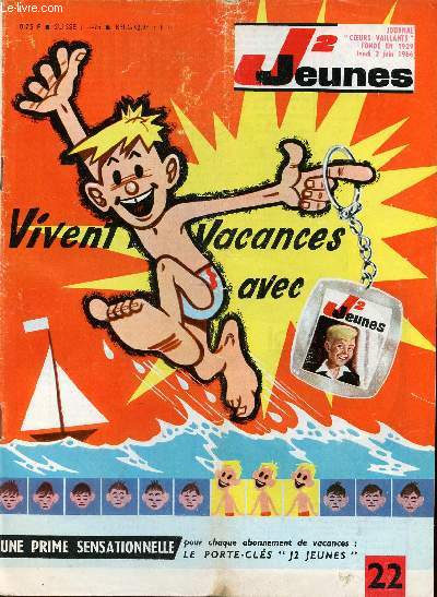 J2 Jeunes - n 22 - 2 juin 1966 - ma mre, une source de joie - La cloche et le violon par Brochard - Alain Dignan, jeune champion haltrophile - Feu vert pour l'Europe - Si tous les gars du monde par Hempay et Rigot - La monospace et les ailes font bon m
